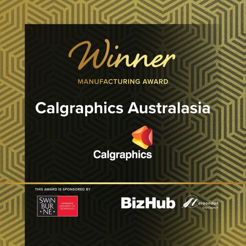 Calgraphics named Joint Winner of the 2025 Manufacturer of the Year Award at the Maroondah Business Excellence Awards